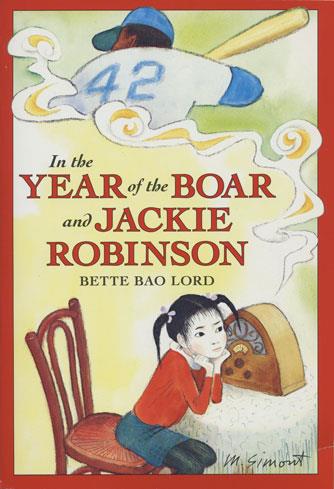 In the Year of the Boar and Jackie Robinson