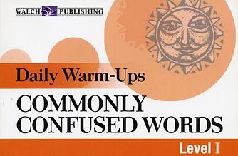 Daily Warm-Ups: Commonly Confused Words Level I