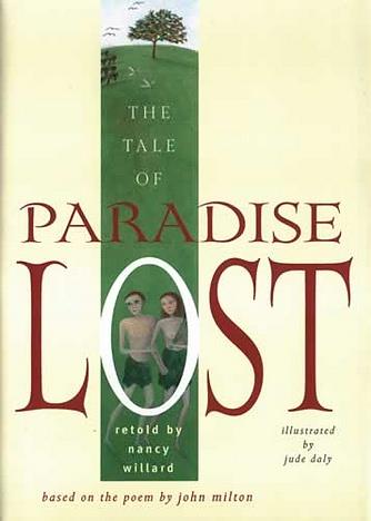 Tale of Paradise Lost, The