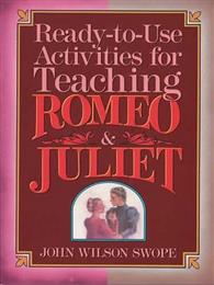 Ready-to-Use Activities for Romeo and Juliet