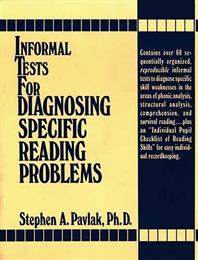 Informal Tests for Diagnosing Specific Reading Problems