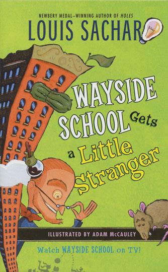 Wayside School Gets a Little Stranger