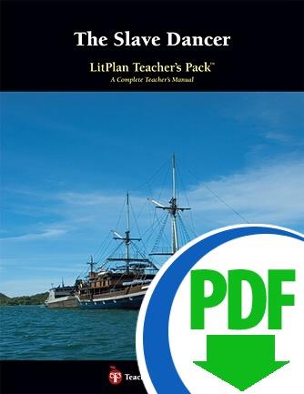 Slave Dancer, The: LitPlan Teacher Pack - Downloadable