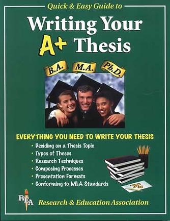 Guide to Writing Your A+ Thesis