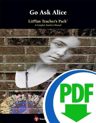 Go Ask Alice: LitPlan Teacher Pack - Downloadable