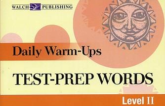 Daily Warm-Ups: Test Prep Words Level II