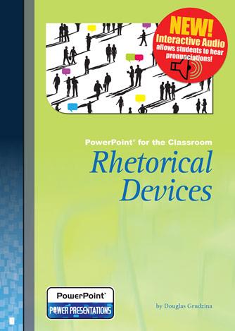 Rhetorical Devices - PowerPoint Presentation