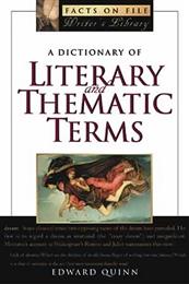 Dictionary of Literary and Thematic Terms, A