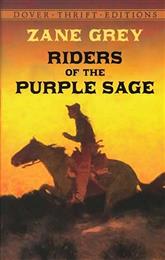 Riders of the Purple Sage, The