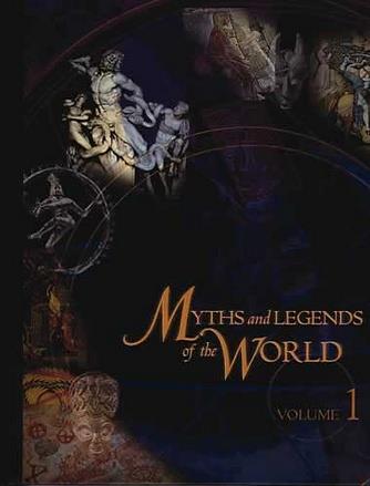 Myths and Legends of the World Volumes 1-4