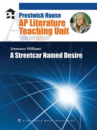 Streetcar Named Desire, A - AP Teaching Unit