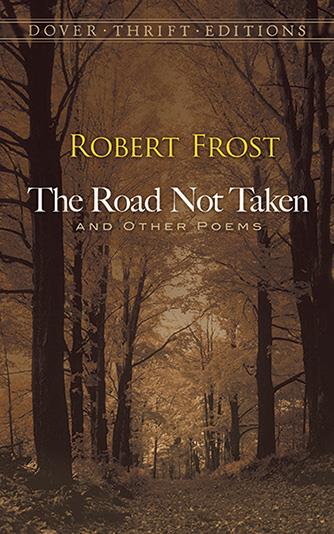 Road Not Taken, The and Other Poems