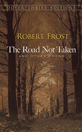 Road Not Taken, The and Other Poems