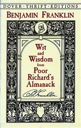 Wit and Wisdom from Poor Richard's Almanac