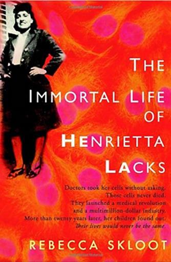 How to Teach The Immortal Life of Henrietta Lacks