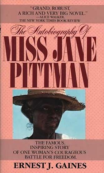 Autobiography of Miss Jane Pittman, The