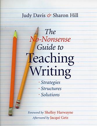 No-Nonsense Guide to Teaching Writing, The