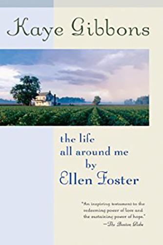 Life All Around Me by Ellen Foster, The