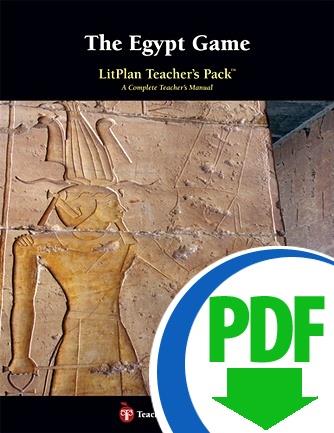 Egypt Game, The: LitPlan Teacher Pack - Downloadable