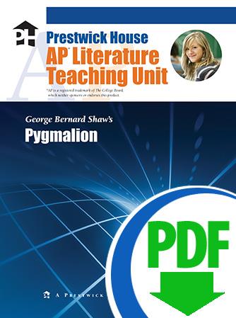 Pygmalion - Downloadable AP Teaching Unit