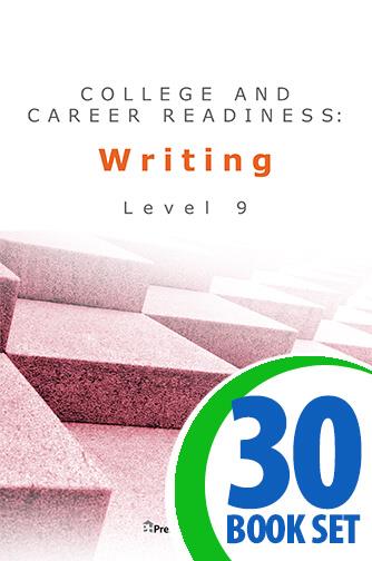 College and Career Readiness: Writing - Level 9 - 30 Books and Teacher's Edition