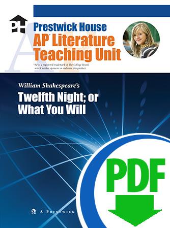 Twelfth Night - Downloadable AP Teaching Unit