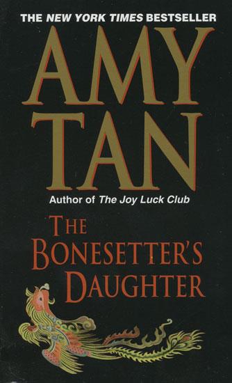 Bonesetter's Daughter, The