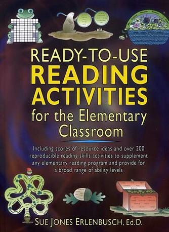 Ready-to-Use Reading Activities for the Elementary Classroom