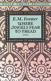 Where Angels Fear to Tread