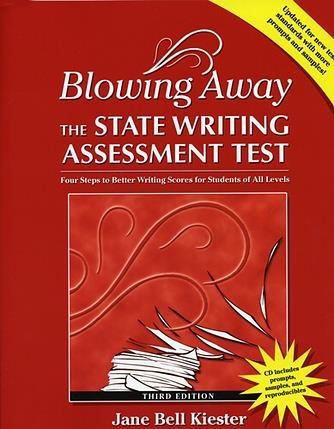 Blowing Away the State Writing Assessment Test