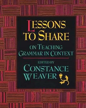 Lessons to Share on Teaching Grammar in Context