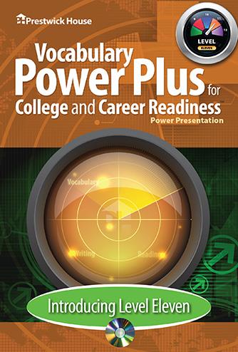 Vocabulary Power Plus for College and Career Readiness - Level 11 - Introduction Power Point