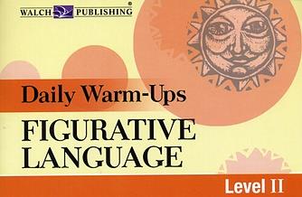 Daily Warm-Ups: Figurative Language Level II