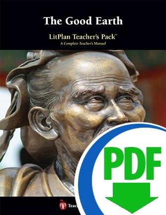 Good Earth, The: LitPlan Teacher Pack - Downloadable