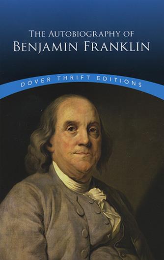 Autobiography of Benjamin Franklin, The