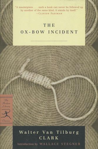 Ox-Bow Incident, The