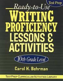 Writing Proficiency Lessons and Activities 10th Grade