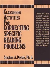 Classroom Activities for Correcting Specific Reading Problems