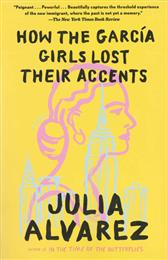 How the Garcia Girls Lost Their Accents