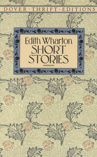 Edith Wharton: Short Stories