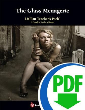 Glass Menagerie, The: LitPlan Teacher Pack - Downloadable