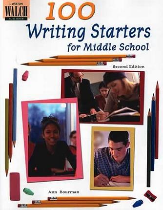 100 Writing Starters for Middle School