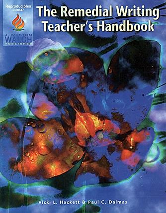 Remedial Writing Teacher's Handbook, The