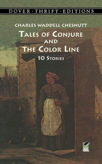 Tales of Conjure and Color Line