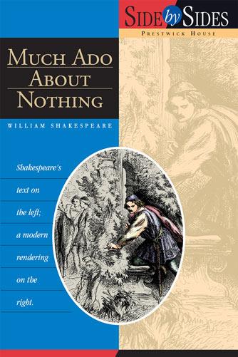 Much Ado About Nothing - Side by Side