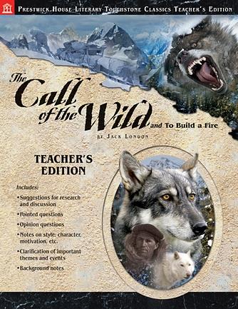 Call of the Wild, The - Teacher's Edition