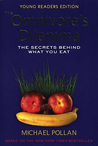 Omnivore's Dilemma, The