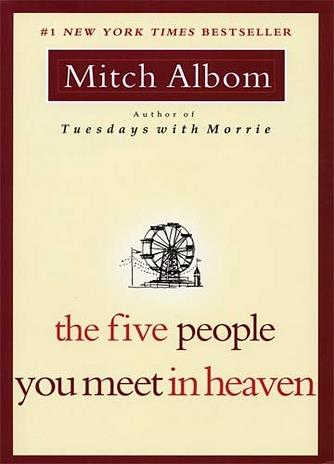 Five People You Meet in Heaven, The