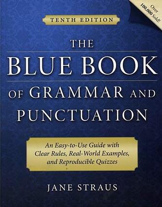 Blue Book of Grammar and Punctuation, The