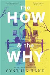 How & the Why, The
